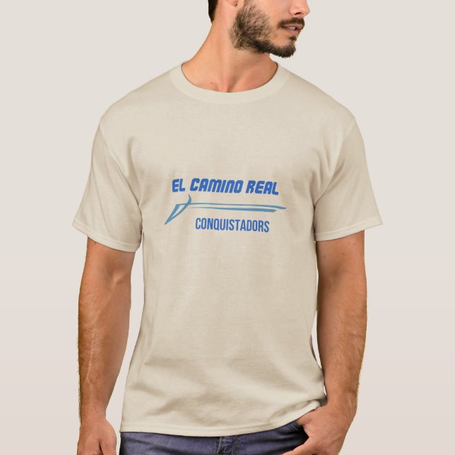 Konquistadore EL Camino Real T-Shirt (Vorderseite)