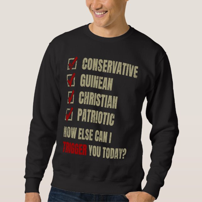 Konservativ Guineisch Christlich Patriotisch Sweatshirt (Vorderseite)