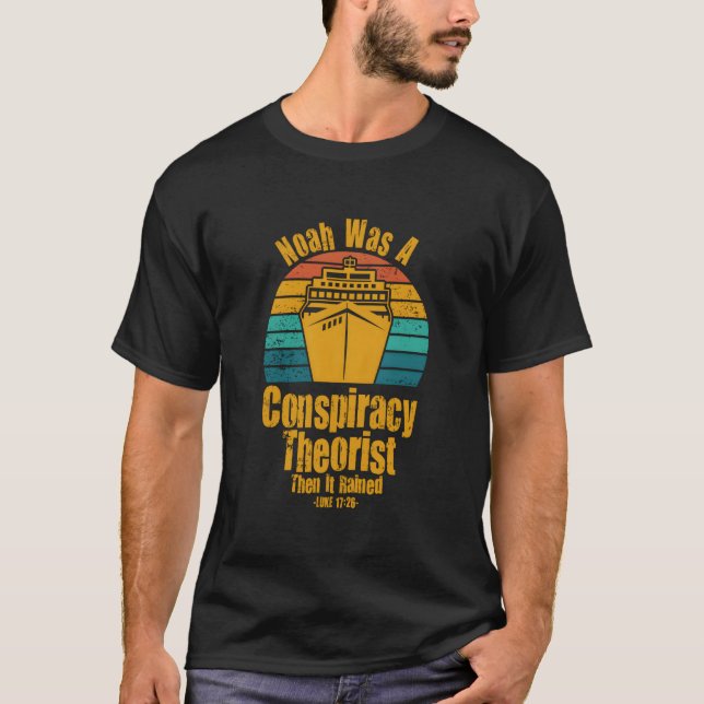 Konservative Christliche Noah war Verschwörungsthe T-Shirt (Vorderseite)