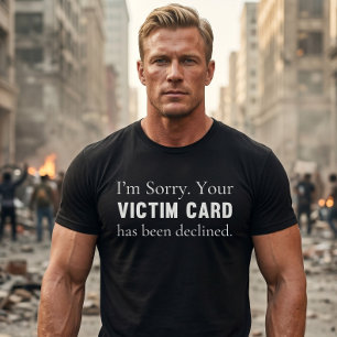 Konservative politisch inkorrekte Opferkarte T-Shirt