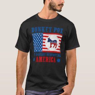 Konservative Republikaner Donkeypox 4. Juli T-Shirt