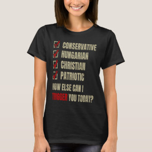 Konservative Ungarische Christliche Patriotik T-Shirt