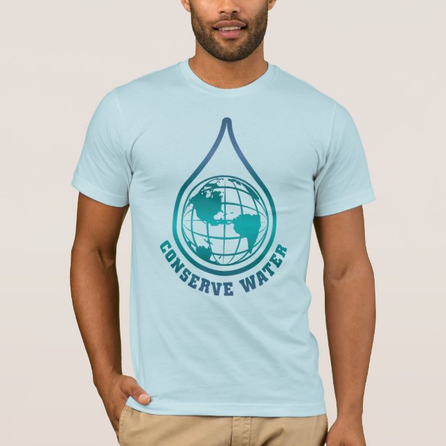 Konservieren Sie Wasser-T - Shirt (Vorderseite)