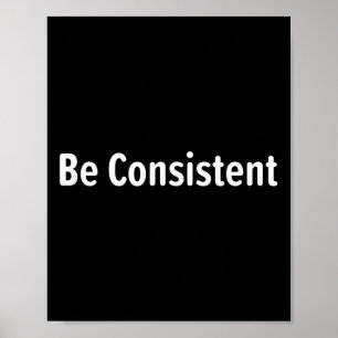 Konsistent, inspirierend, Motivierend, Leben Q Poster