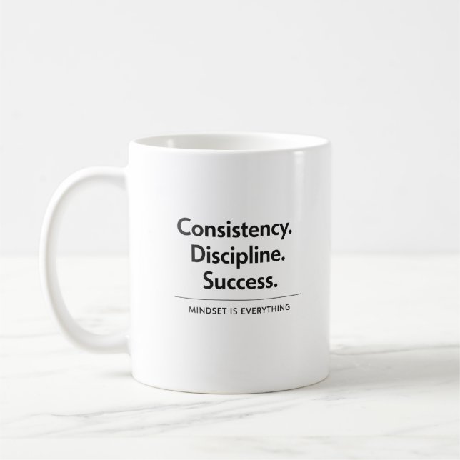 Konsistenz Disziplin Erfolg Geschenk  Kaffeetasse (Links)