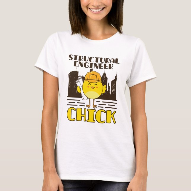 Konstruktionsingenieur Chick Zivil Engineering T-Shirt (Vorderseite)