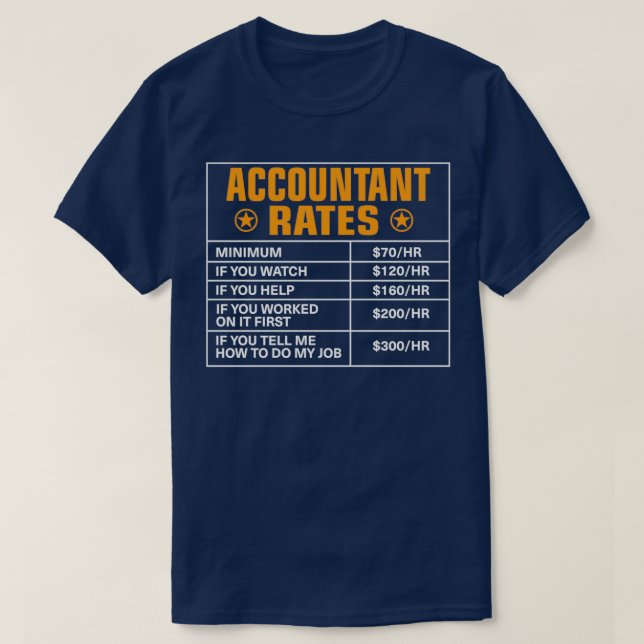 Kontenzinssätze Gift Accountant Stundensätze T-Shirt (Design vorne)
