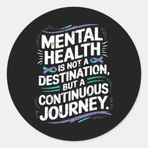 Kontinuierliche Reise Mental Health Awareness Suic Runder Aufkleber