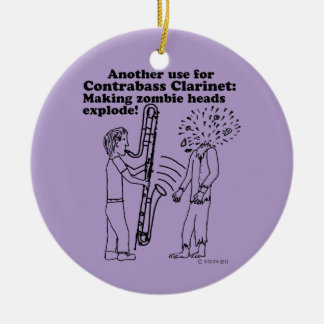 Kontrabass-Klarinette macht Zombies explodieren Keramik Ornament