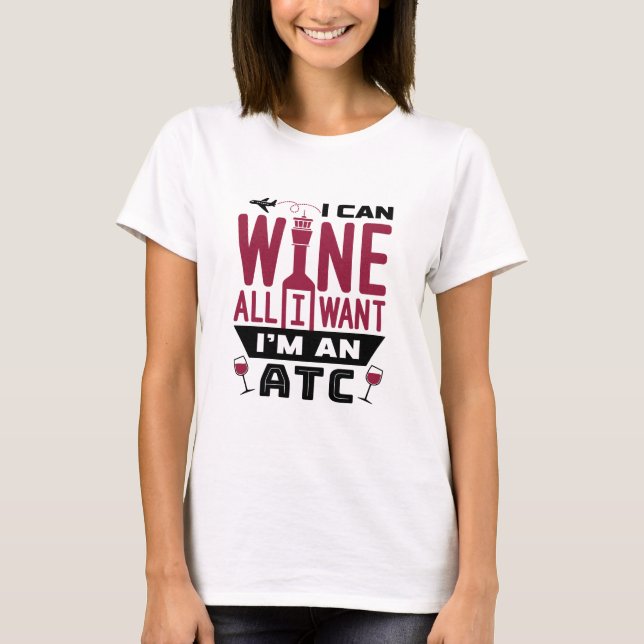 Kontrolle ATC Funny Wine T-Shirt (Vorderseite)