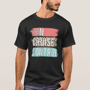Kontrolle auf Kreuzfahrtschiff Sonniger Sommerferi T-Shirt