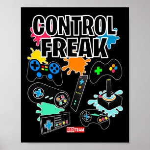 Kontrolle Freak - Videospiel-Gamer-Spaß Poster