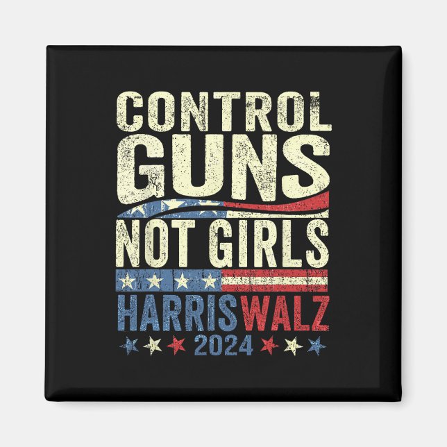 Kontrolle spielt keine Mädchen Frauenrechte Harris Magnet (Vorne)