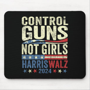 Kontrolle spielt keine Mädchen Frauenrechte Harris Mousepad