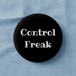 Kontrollfreak lustiger Büro-Anstecker Button