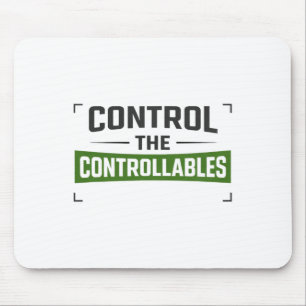 Kontrolliere die Kontrollierbaren Fußballmotivatio Mousepad