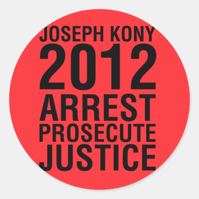 Kony2012 Rund-Aufkleber für die Festnahme - Justiz Runder Aufkleber (Vorderseite)
