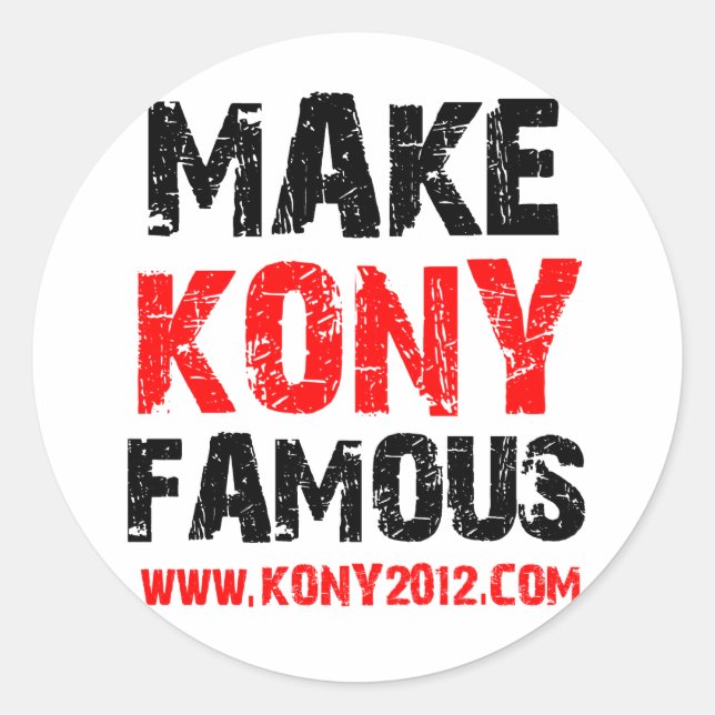 Kony Famous - Kony 2012 Runder Aufkleber (Vorderseite)