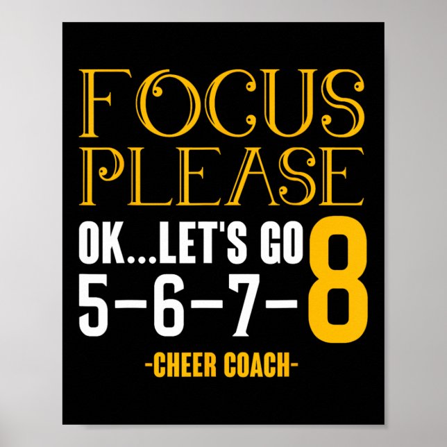 Konzentration Bitte Ok Los Geht Cheer Coach Cheeri Poster (Vorne)