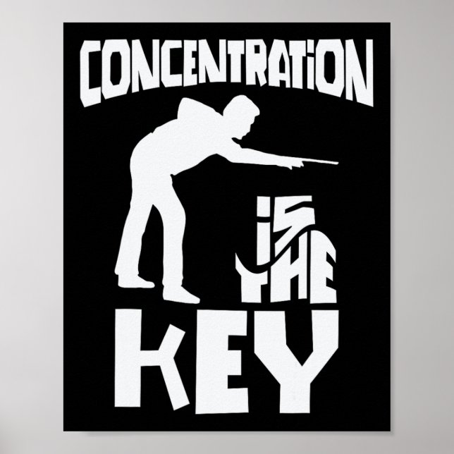 Konzentration ist der wichtigste Funny Pool Billar Poster (Vorne)