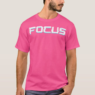 Konzentriere dich auf deine Traum-Illusionen-Trick T-Shirt