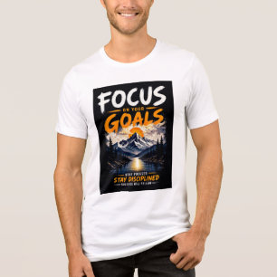 Konzentriere dich auf deine Ziele Motivations-T-Sh Tri-Blend Shirt