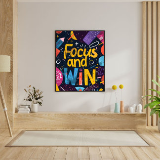 Konzentrieren Sie sich und gewinnen Sie Motivieren Poster