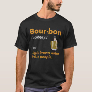 Konzept für Whiskey-Drinks im Bourbon-Definition 1 T-Shirt