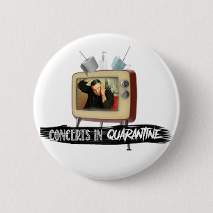 KONZERTE IN QUARANTINE Limited Edition Button