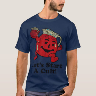 Kool Aid Man Lasst uns einen Kult gründen Familie T-Shirt