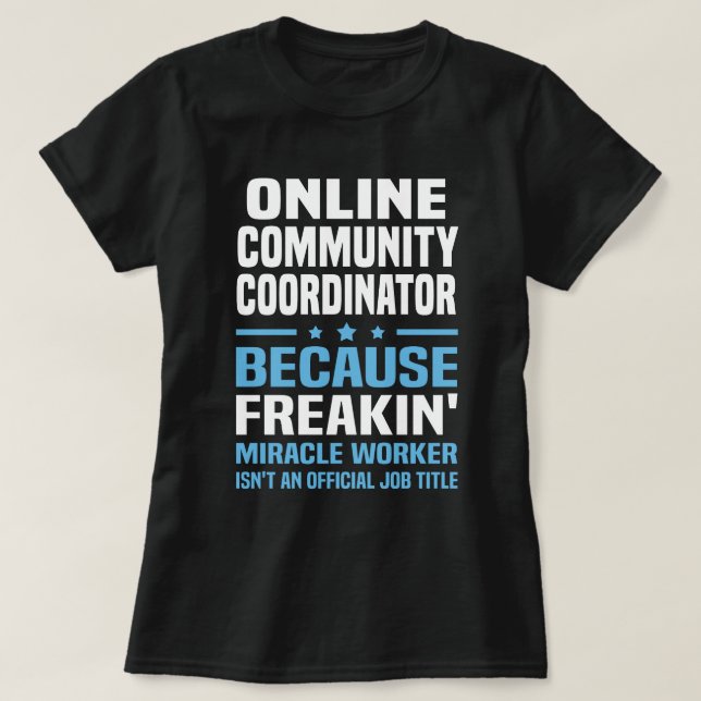 Koordinator der Online-Gemeinschaft T-Shirt (Design vorne)