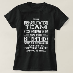 Koordinator des Rehabilitationsteams T-Shirt