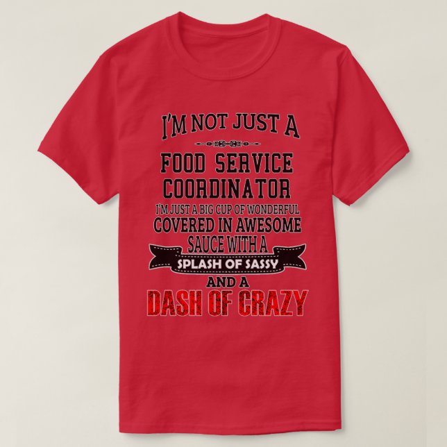 Koordinator für den Lebensmitteldienst Funny Food  T-Shirt (Design vorne)