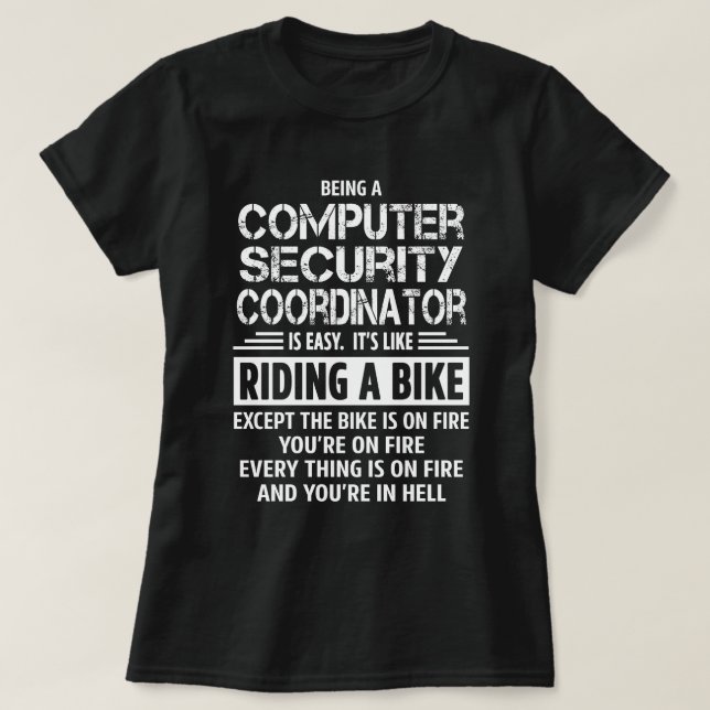 Koordinator für die Computersicherheit T-Shirt (Design vorne)