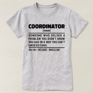 Koordinator Noun Personalisiert Present Idee Funny T-Shirt