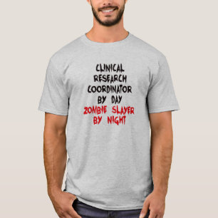 Koordinatorin für klinische Forschung Zombie Joke T-Shirt