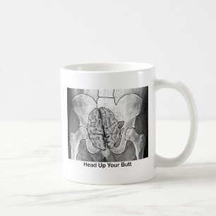 Kopf hoch in den Hintern Tasse
