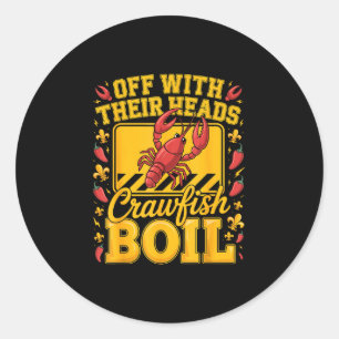 Köpfe ab, Crawfish-Kochfest Cajun Louisiana Runder Aufkleber