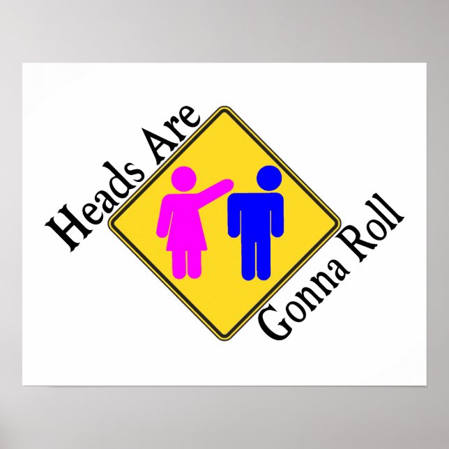 Köpfe sind Gonna Rolle Poster (Vorne)