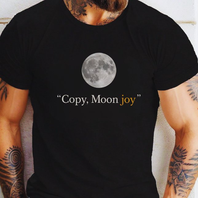 Kopier-Mond-Freude  T-Shirt (Von Creator hochgeladen)