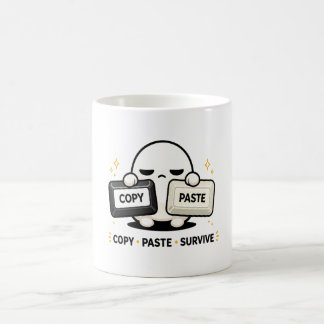 Kopieren Einfügen Überleben - Lustiger Tech Coding Kaffeetasse