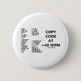 Kopieren Sie Code an >40 WPM (internationales Button