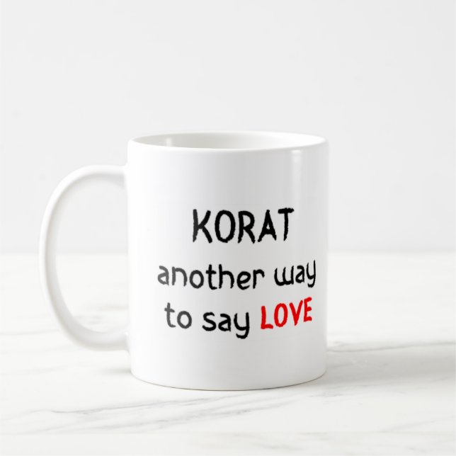 Korat-Liebe Kaffeetasse (Links)