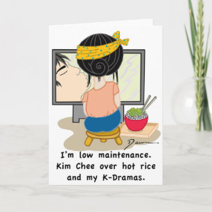 Korean Drama Queen™ Branded Card-Low Maintenance Karte