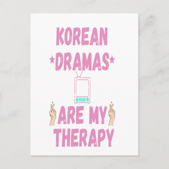 koreanische Dramen sind meine Therapeuten Postkarte (Vorderseite)
