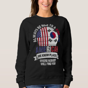 Koreanischer Amerikaner Wir kennen Orte, an denen Sweatshirt