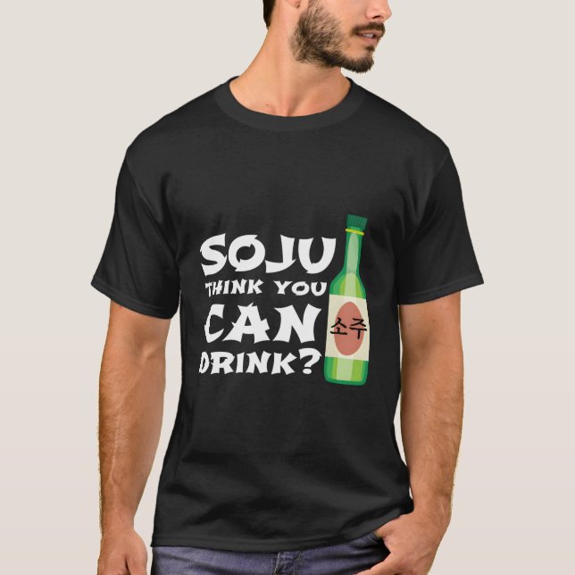 Koreanischer Soju spendet Koreas Nationalgetränk T-Shirt (Vorderseite)