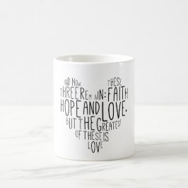 Korinther-13:13 der Glauben-Hoffnungs-Liebe-1 Kaffeetasse