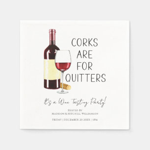 "Korken sind für Aufgeber" Aquarell Rotwein Party Serviette