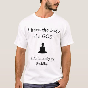 Körper eines Gottes T-Shirt